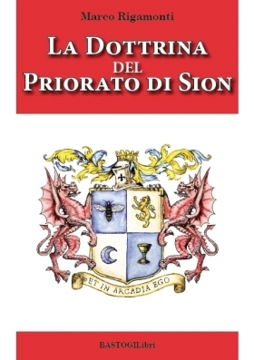 La dottrina del Priorato di Sion - Priorato di Sion