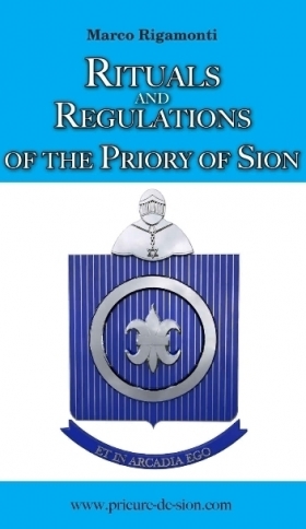 Rituals and regulations of the Priory of Sion - Priory of Sion